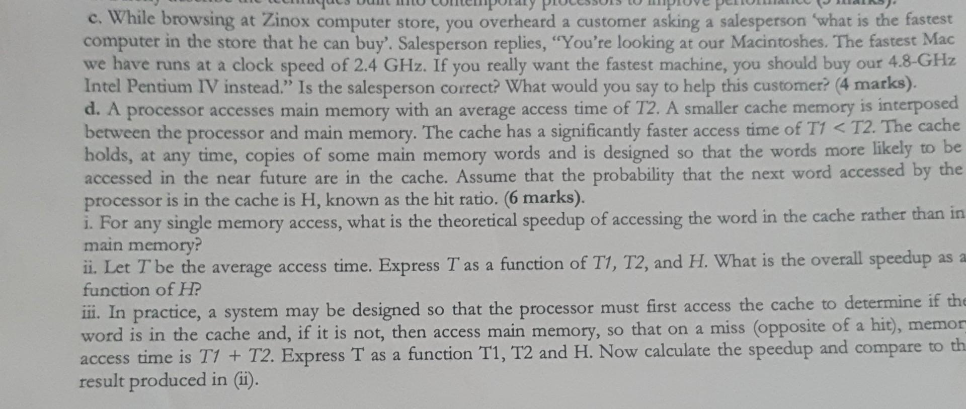  Please provide the answers c. While browsing at Zinox computer store,