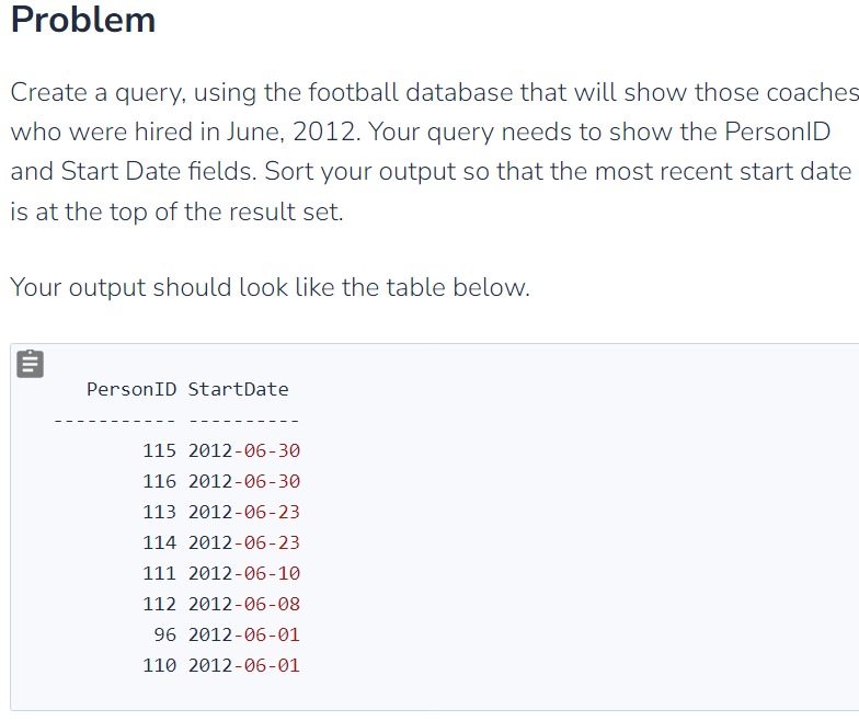  Problem Create a query, using the football database that will show