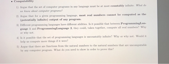  Answer number 5. Computability ns in any language must be at