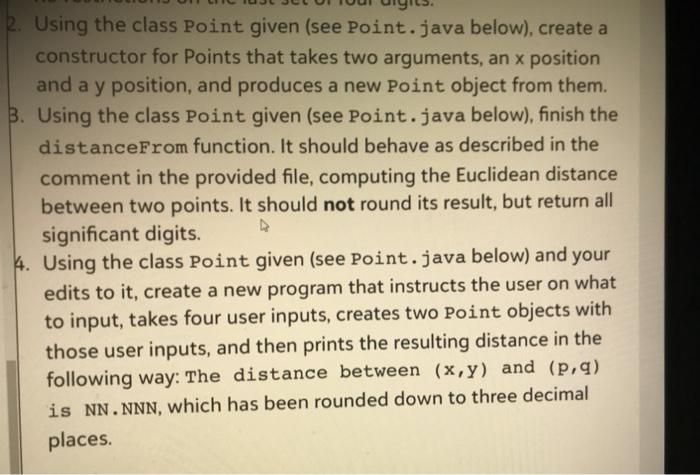  Need help finishing the point class by adding a constructor and