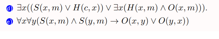 of y, M(x,y) : x is mother of y, S(x,y) : x