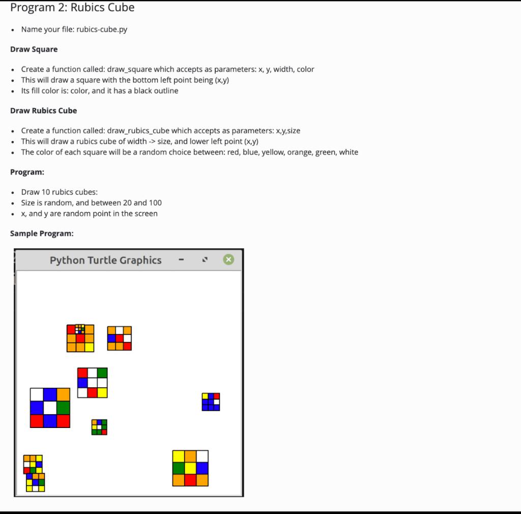 Hi! I need help in the following Python Program Rubics Cube, which