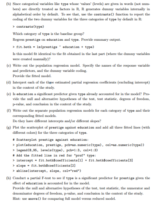 Since categorical variables like type whose values (levels) are given in