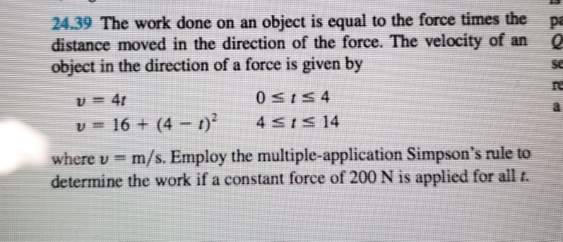 Please Write the Script in MATLAB 24.39 The work done on an