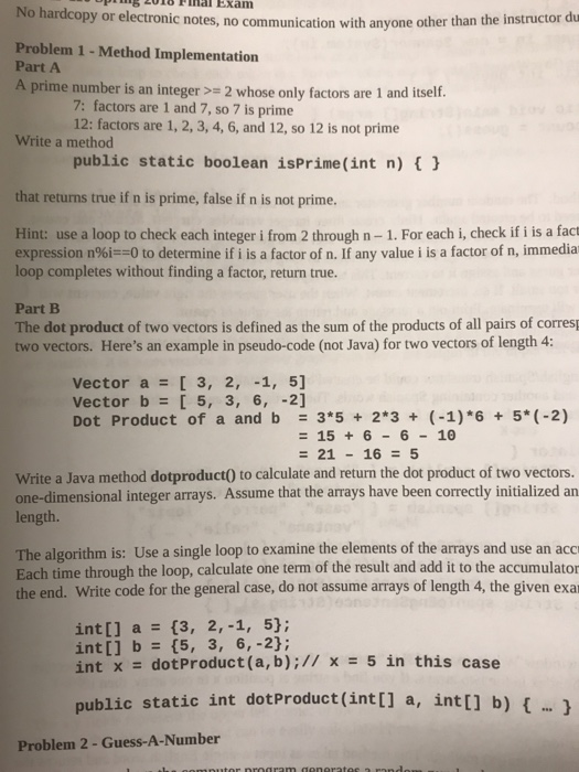  Java No hardco py or electronic notes, no communication with anyone