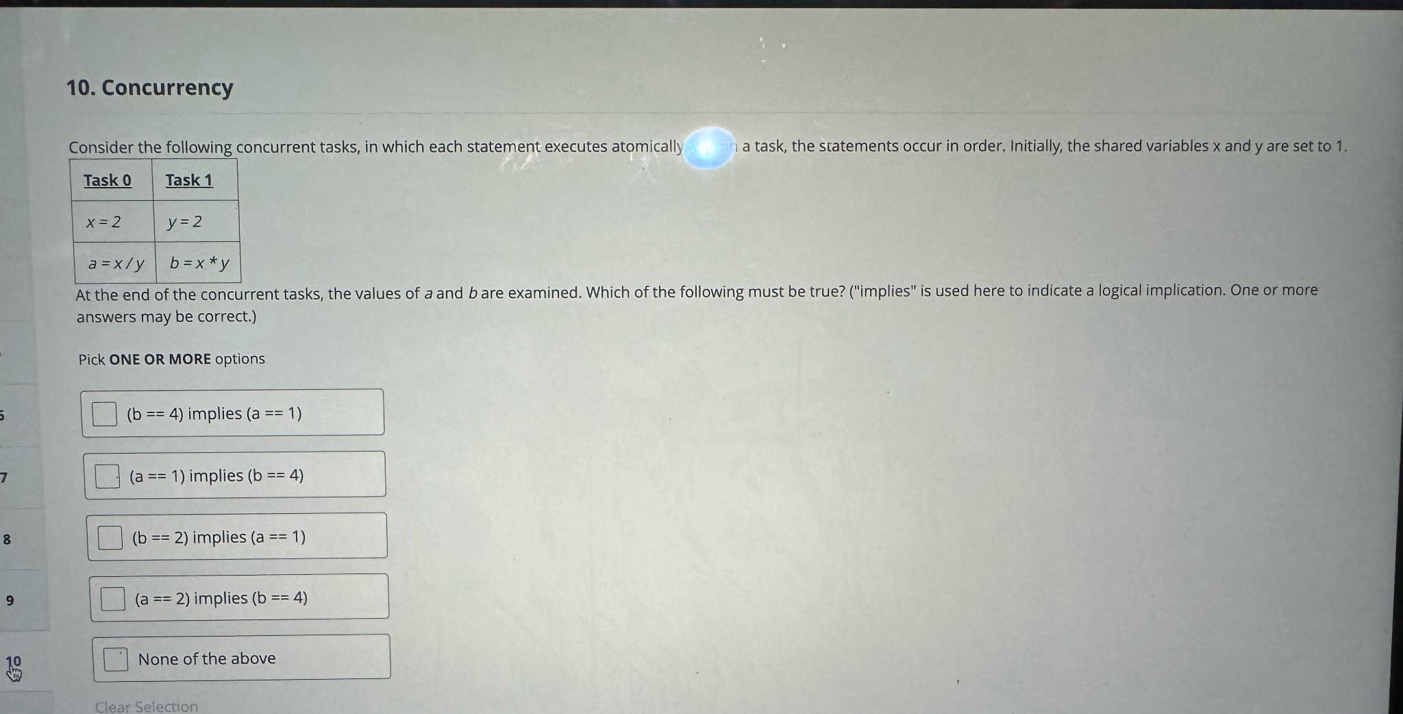  Concurrency Consider the following concurrent tasks, in which each statement executes