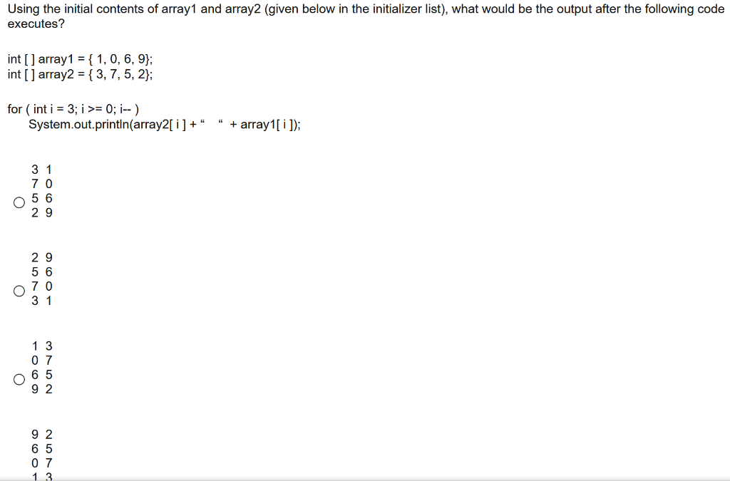  Using the initial contents of array1 and array2 (given below in