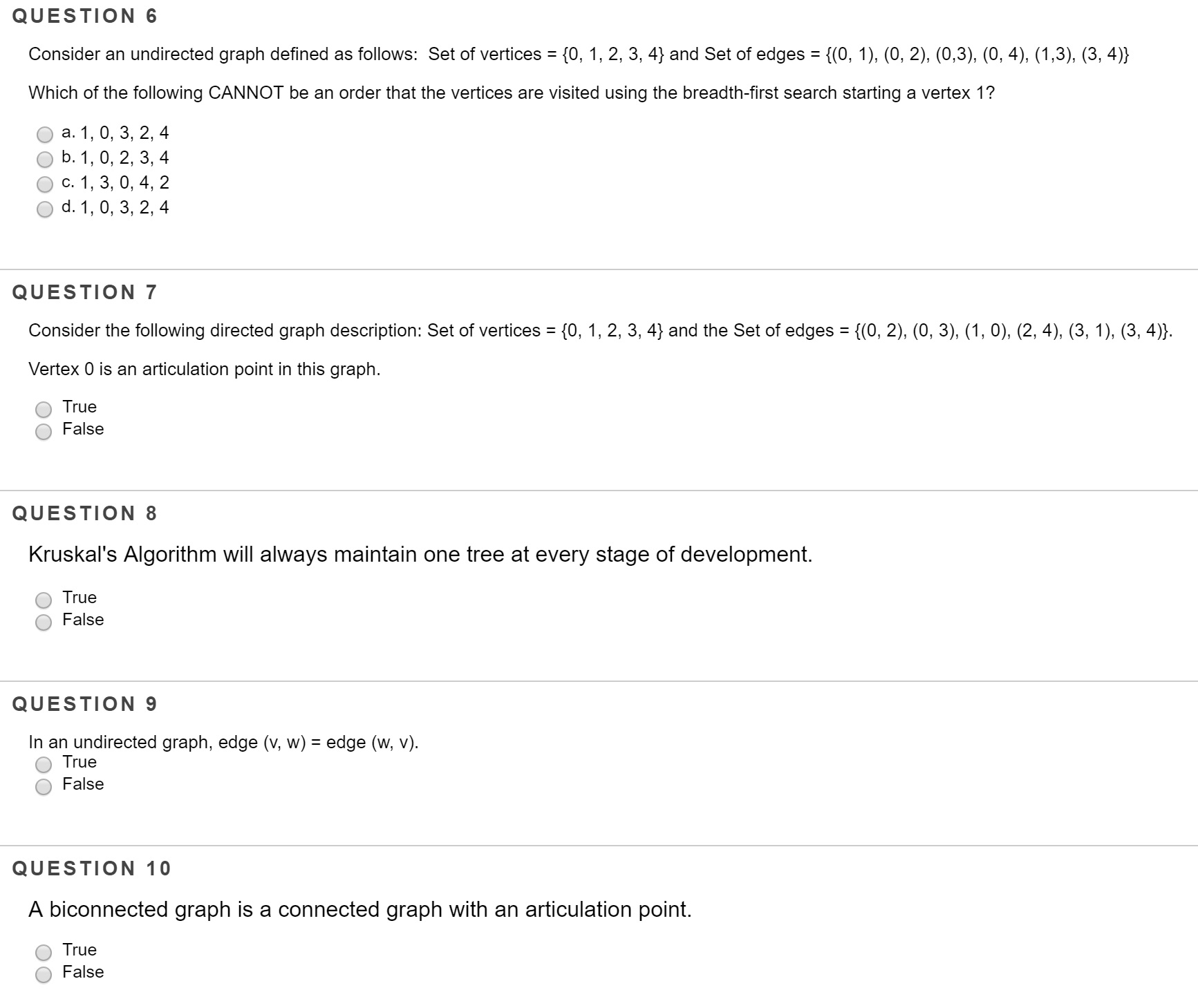 Graphs (Data Structures), ASAP please. Consider an undirected graph defined as follows:
