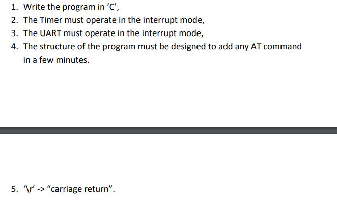 be send from a PC serial port and your program must respond