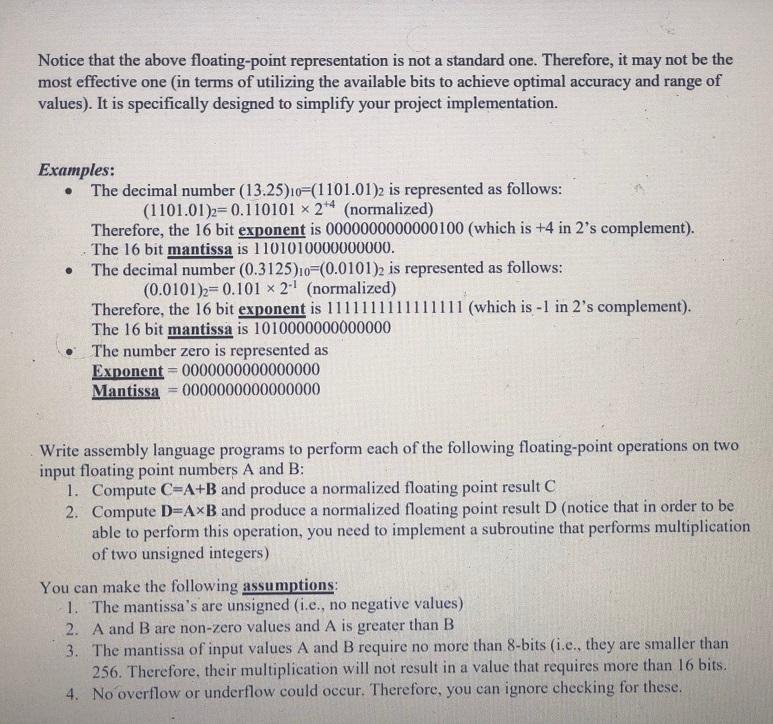 is correct thanks 3 Project description Assume floating-point (non-standard) representation of numbers