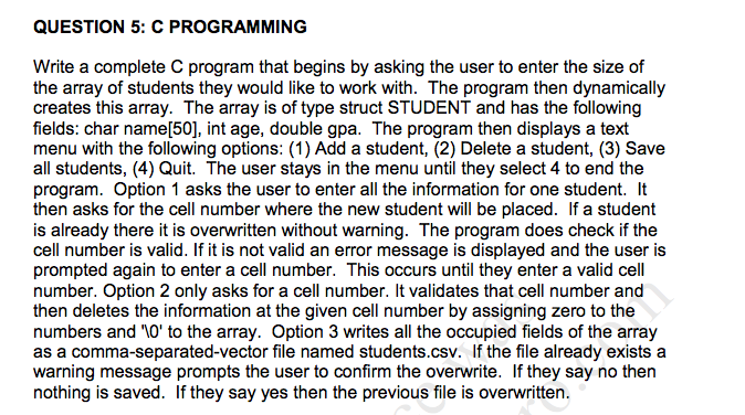  QUESTION 5: C PROGRAMMING Write a complete C program that begins