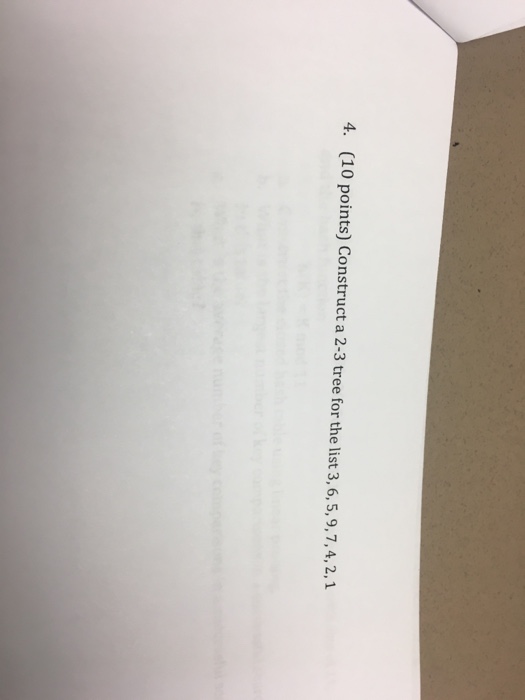  Construct a 2-3 tree for the list 3, 6, 5, 9,
