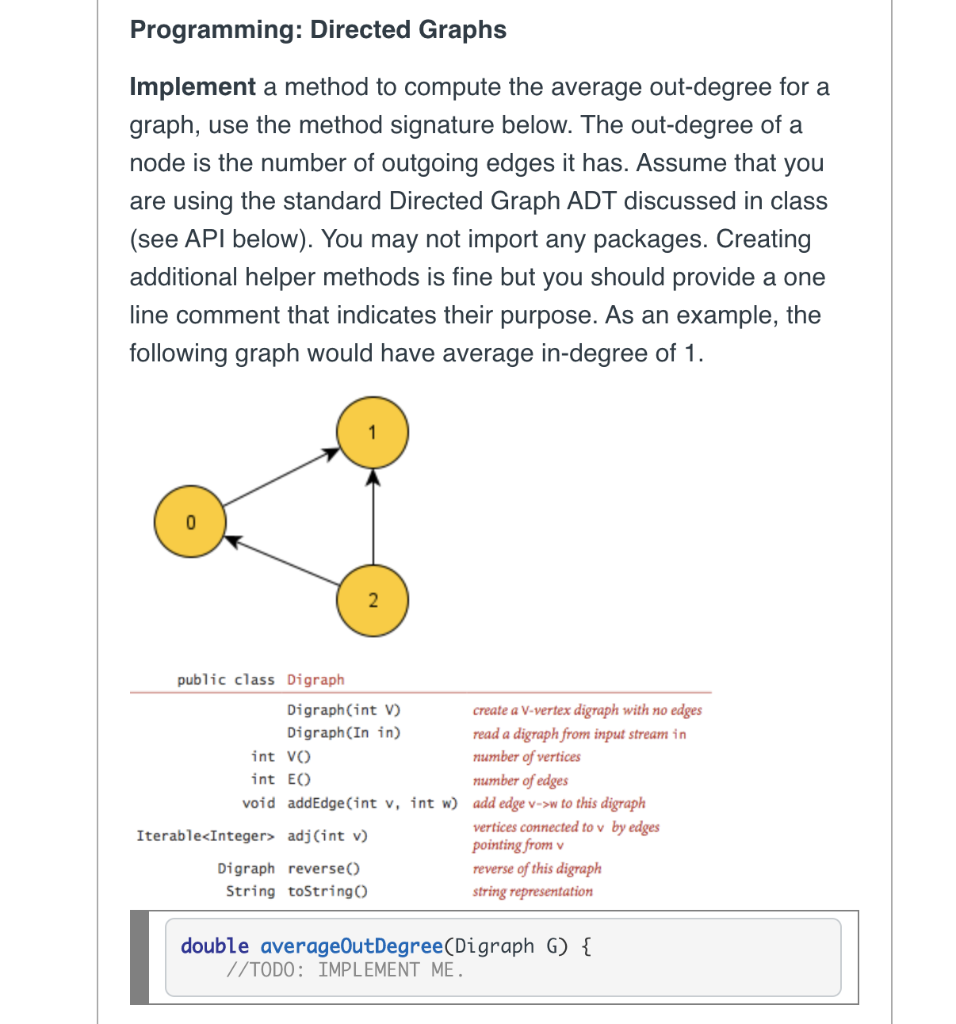  Please write code in Java Programming: Directed Graphs Implement a method