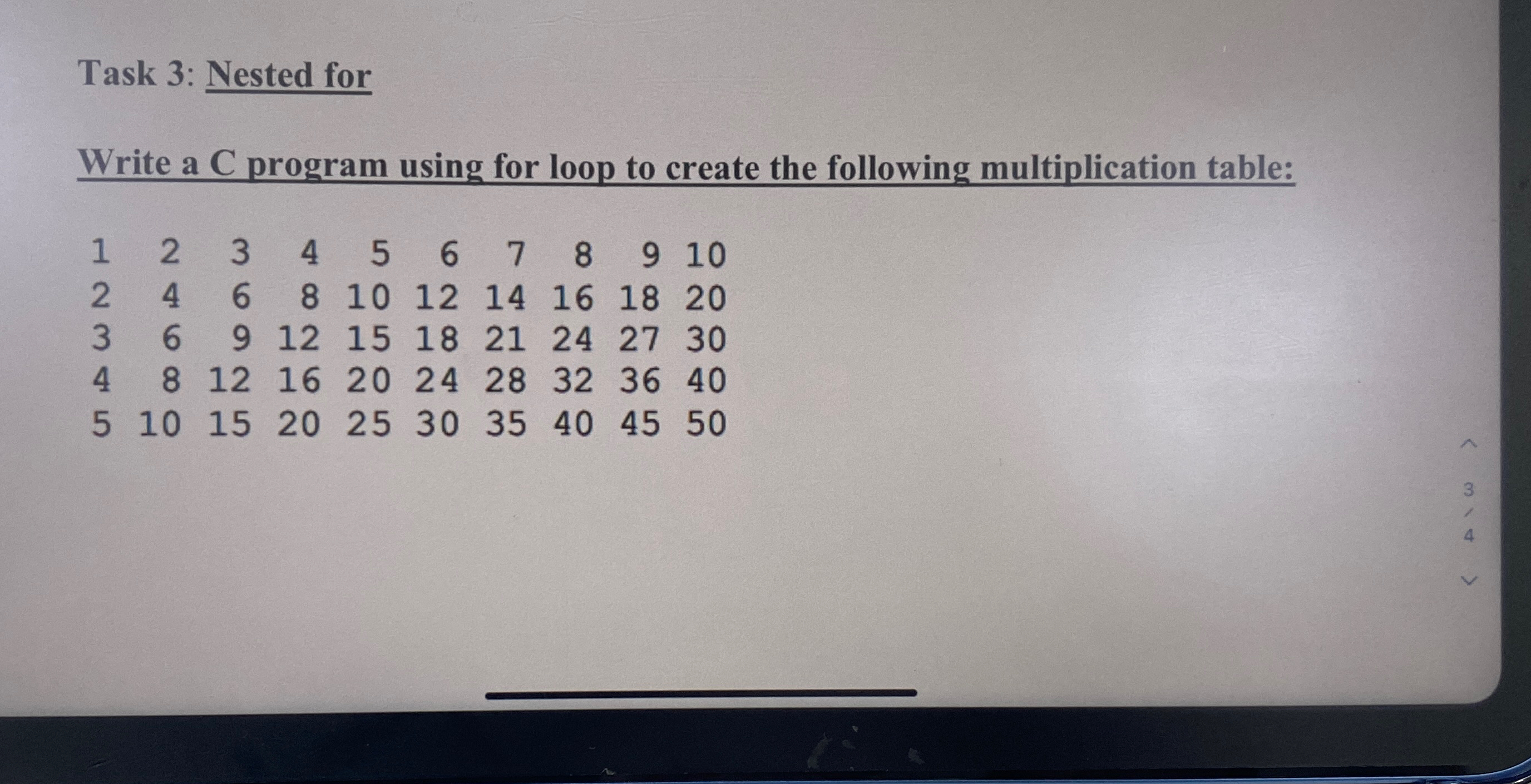  Task 3: Nested for Write a C program using for loop