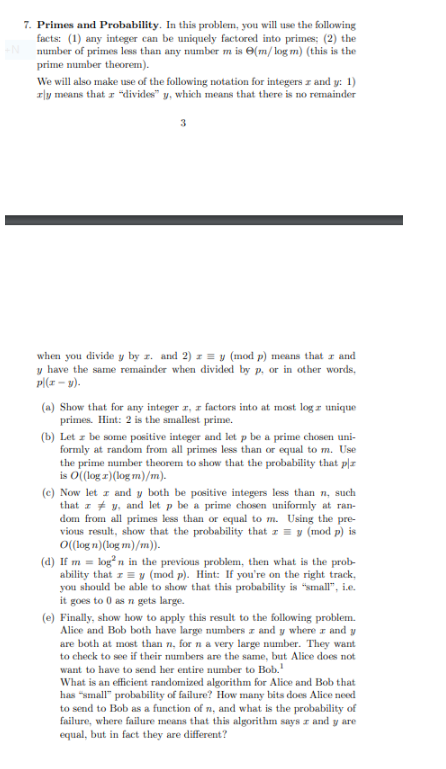  PLEASE ANSWER d) and e) 7. Primes and Probability. In this
