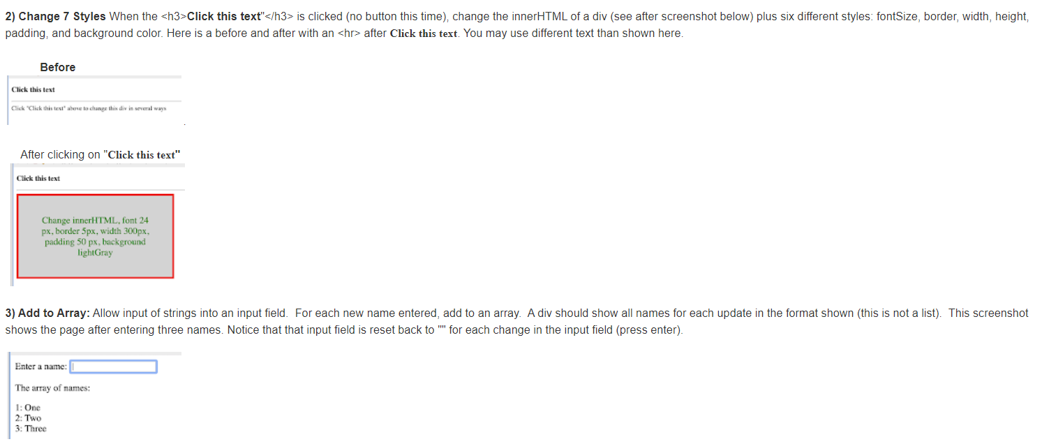 HTML and JavaScript please 2) Change 7 Styles When the Click this