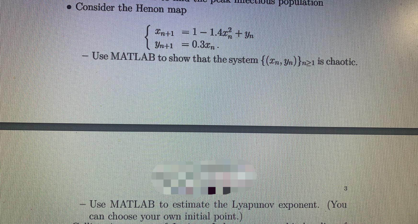 Plz show the matlab code . Consider the Henon map population *n+1