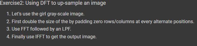 Solve using Python, In GoogleColab prefered, Exercise2: Using DFT to up-sample an