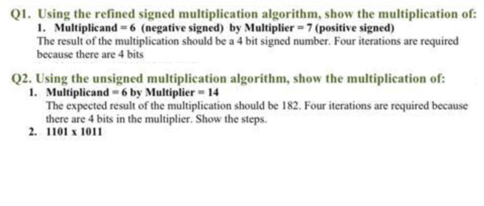 Binary Assembly multiplication algorithm calculations Q1. Using the refined signed multiplication algorithm,