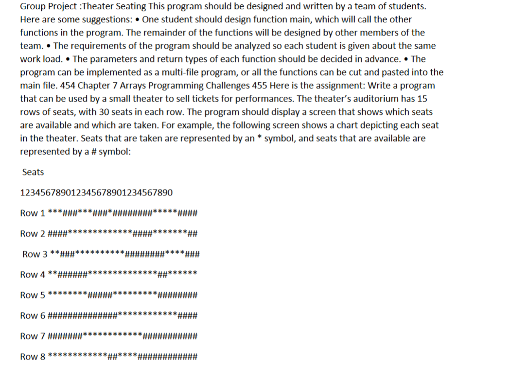 IN JAVA ONLY, NO OTHER CODING LANGUAGE Group Project :Theater Seating This