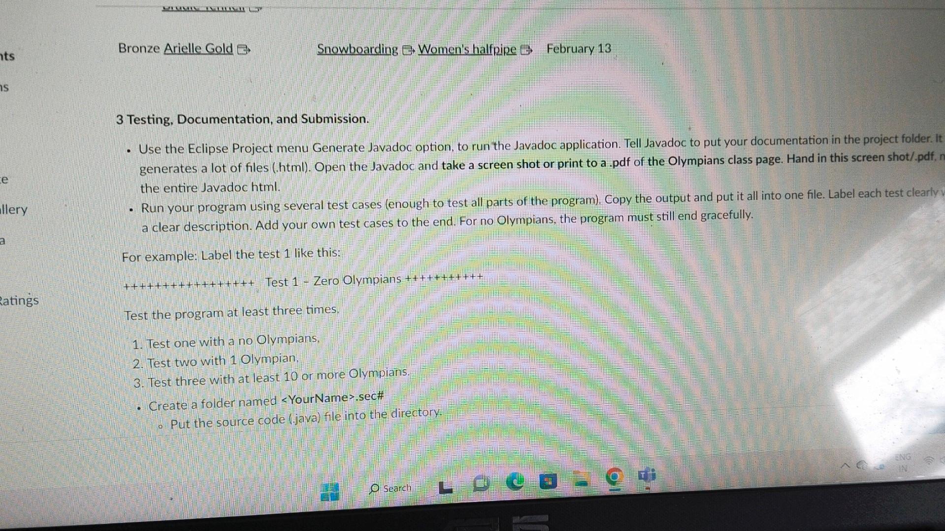 Olympian Class Create a class called "Olympian" to hold the facts about