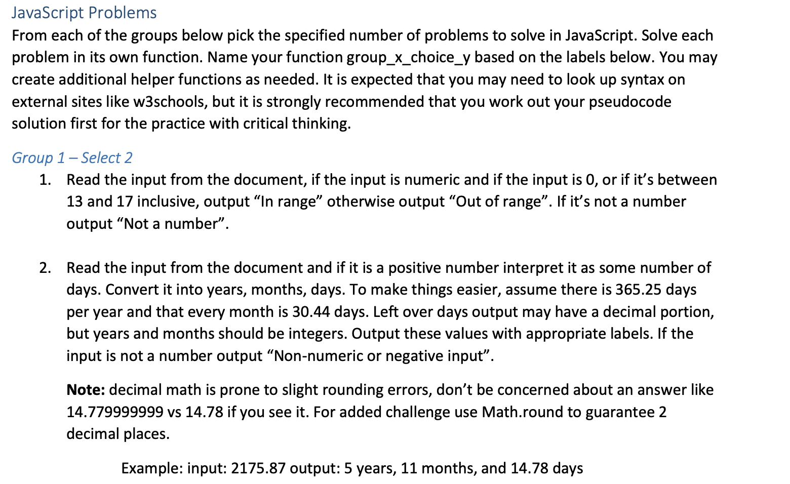 1 CSS file. Name your HTML file index.html. You may pick appropriate