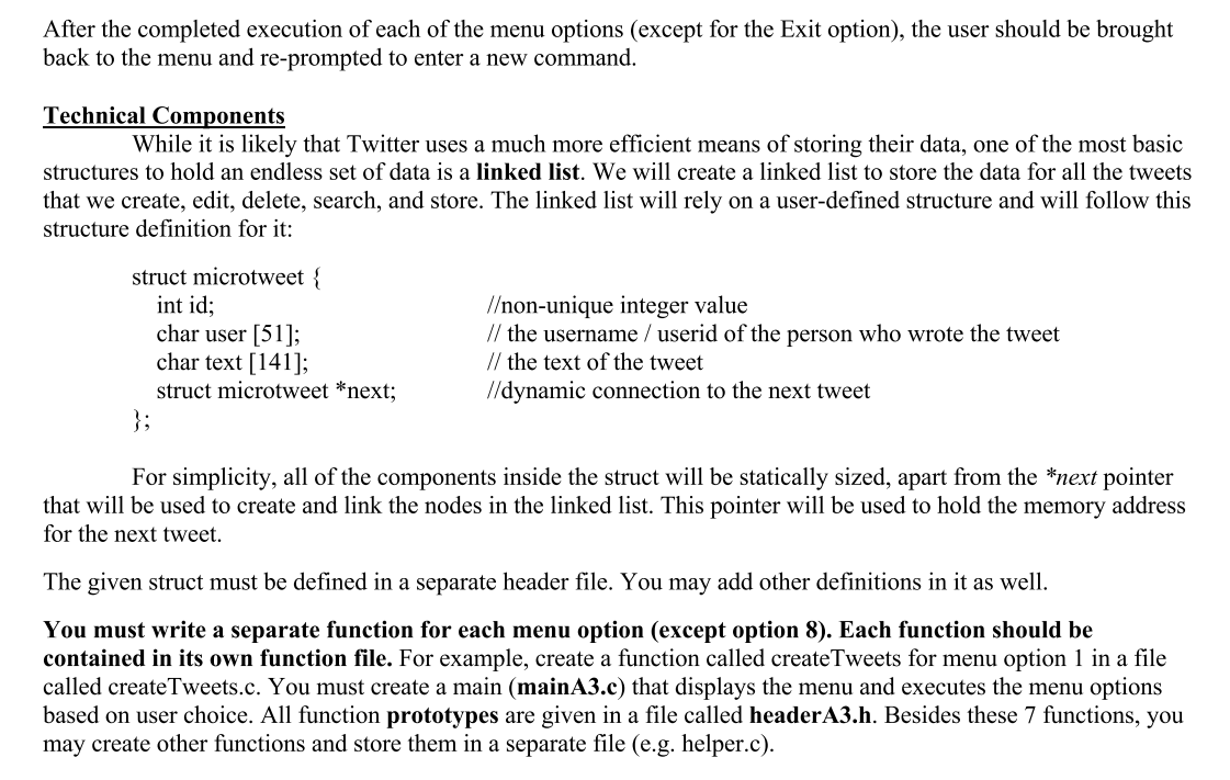 #include typedef struct microtweet{ int id; //unique integer value char user[51]; //