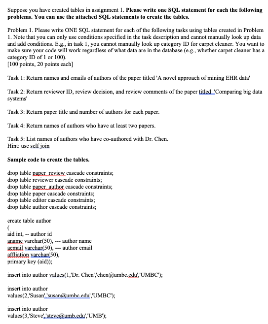 Need help with this coding problem Suppose you have created tables in
