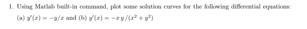 You can impose any initial condition 1. Using Matlab built-in command, plot