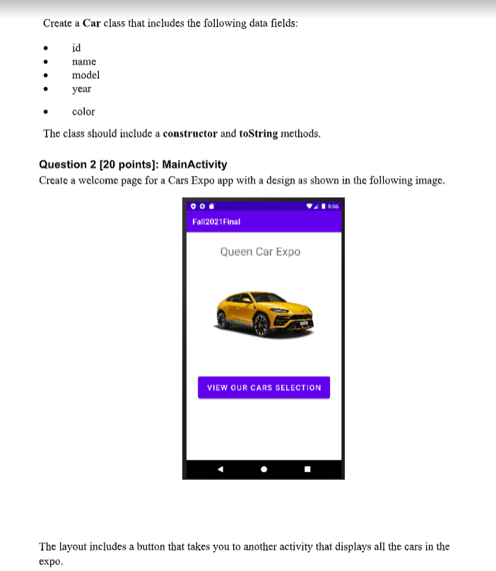  Create a Car class that includes the following data fields: id