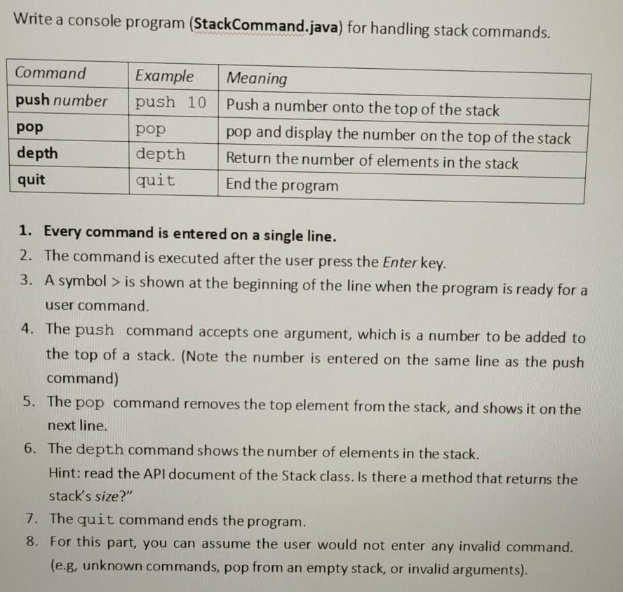  use java Write a console program (StackCommand.java) for handling stack commands.