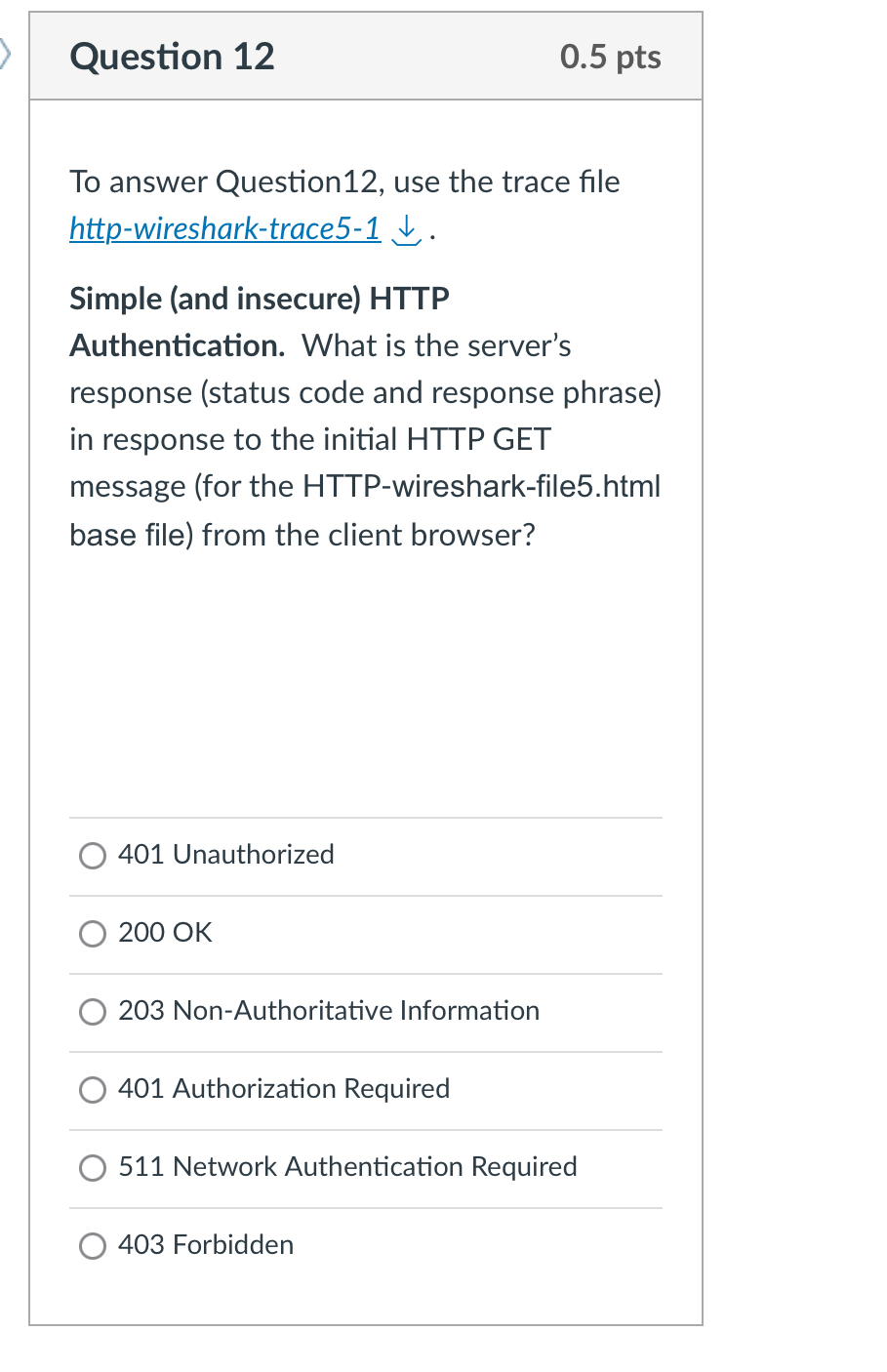  Question 12 To answer Question12, use the trace file http-wireshark-trace5-1 darr.