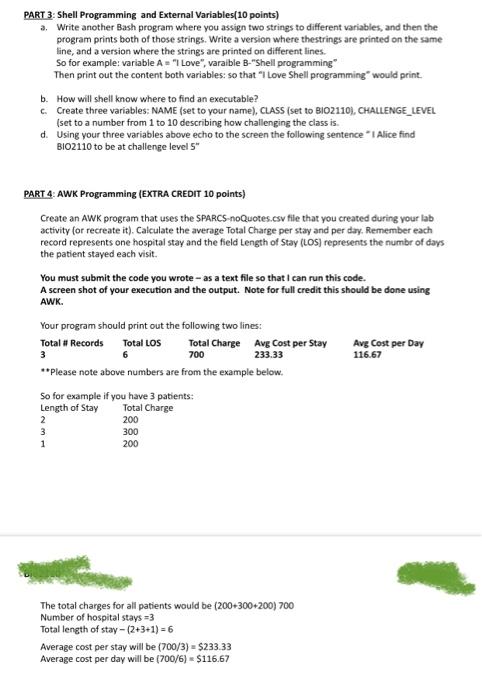  PART 3: Shell Programming and External Variables(10 points) a, Write another