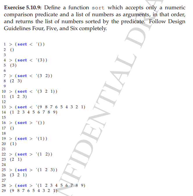  Define a function sort which accepts only a numeric comparison predicate