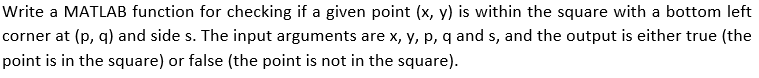 In matlab language Write a MATLAB function for checking if a
