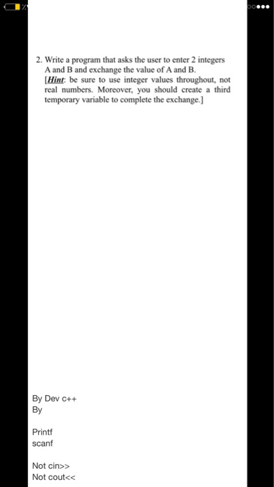  2. Write a program that asks the user to enter 2