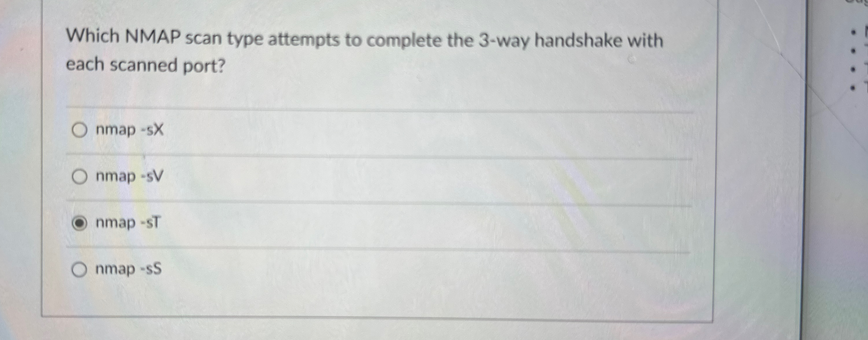  Which NMAP scan type attempts to complete the 3-way handshake with