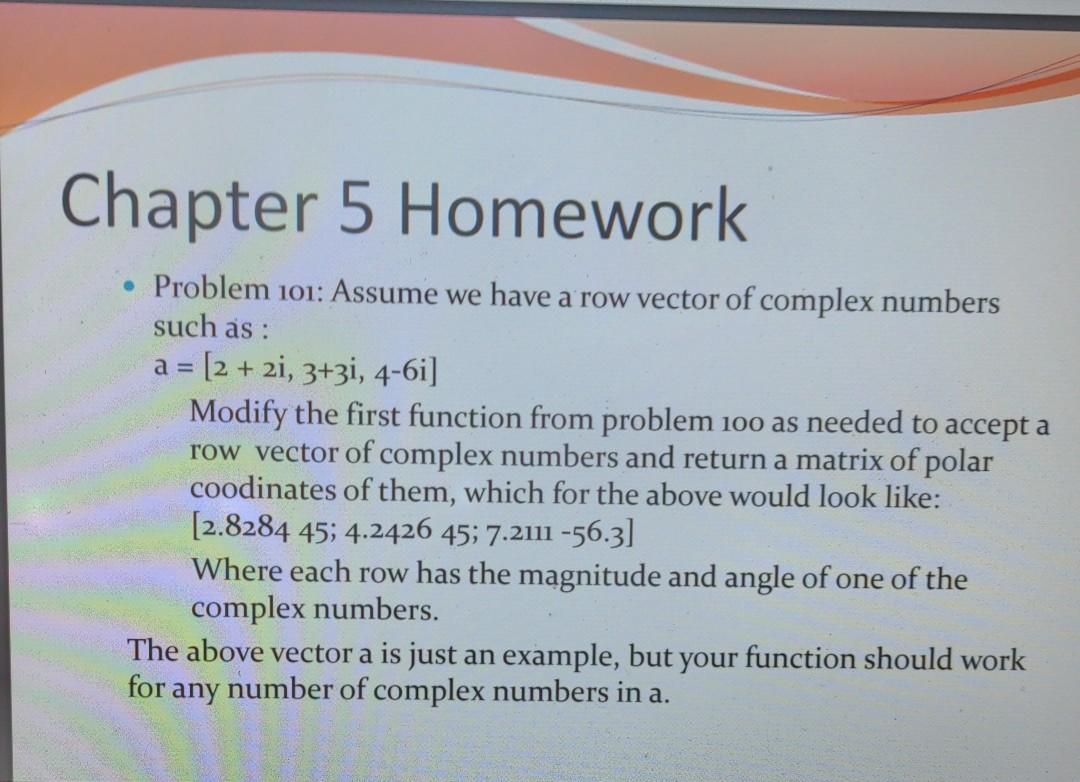  that code is the "first function" Matlab Chapter 5 Homework Problem