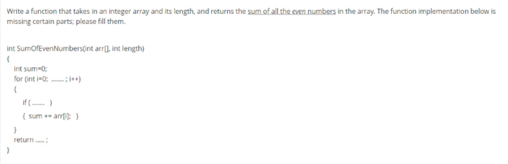  Write a function that takes in an integer array and its