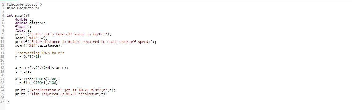 Write a C program that does the following: Asks user for jet's