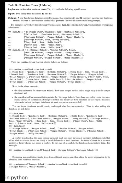  Task B: Combine Trees (7 Marks) Implement a function combine tress