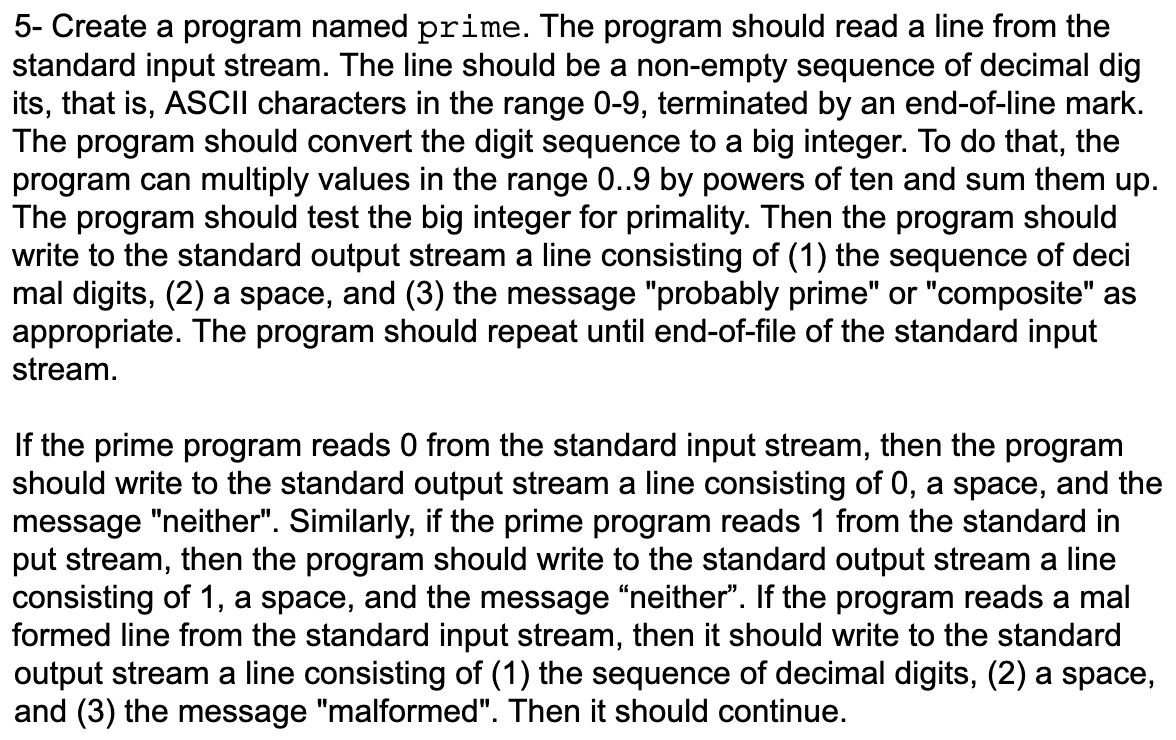  5- Create a program in C named prime. The program should