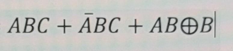 logic gate circuit for this boolean algebra ABC+ABC+ABB