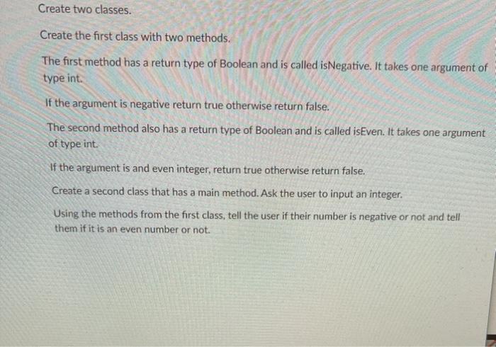  Create two classes. Create the first class with two methods. The