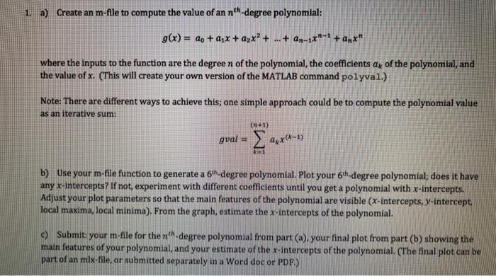 Please show all steps and explanations using MATLAB. 1 Create an m-file