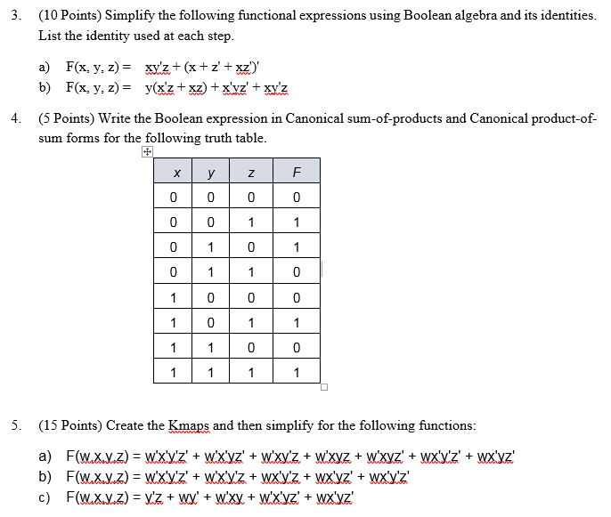  3. (10 Points) Simplify the following functional expressions using Boolean algebra
