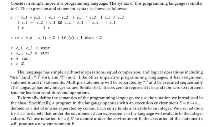  Consider a simple imperitive programming language. The syntax of this programming