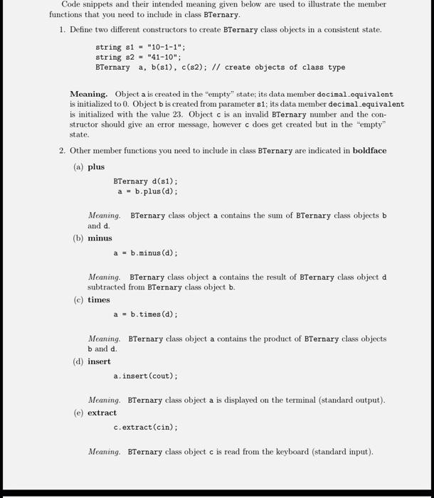 you are asked to complete the definition, implementation and testing of class