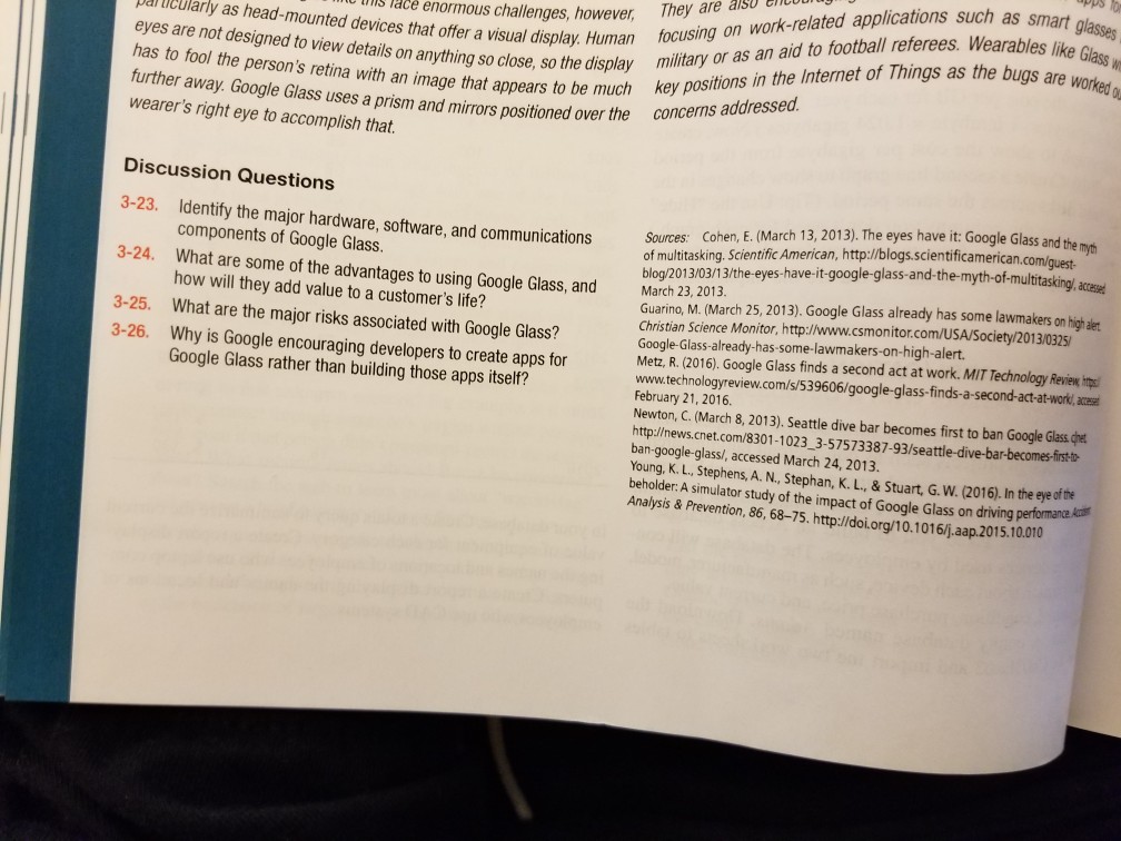 Glass and Wearable Technologies ther concern is that a visual display could