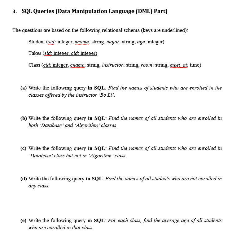  3. SQL Queries (Data Manipulation Language (DML) Part) The questions are
